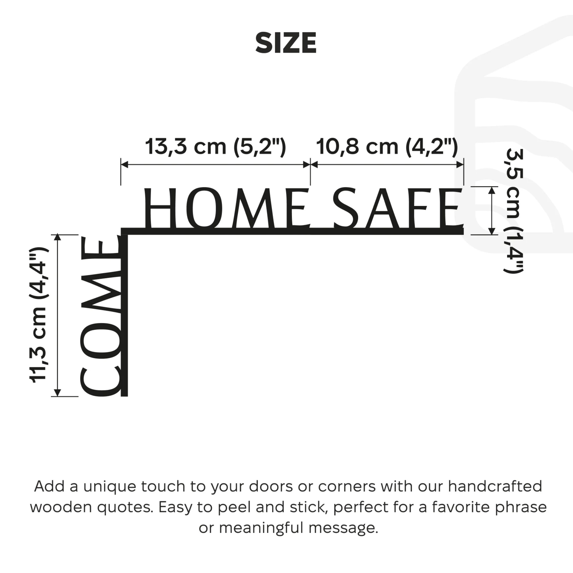 Wooden Corner Quote – Come Home Safe - Image 8