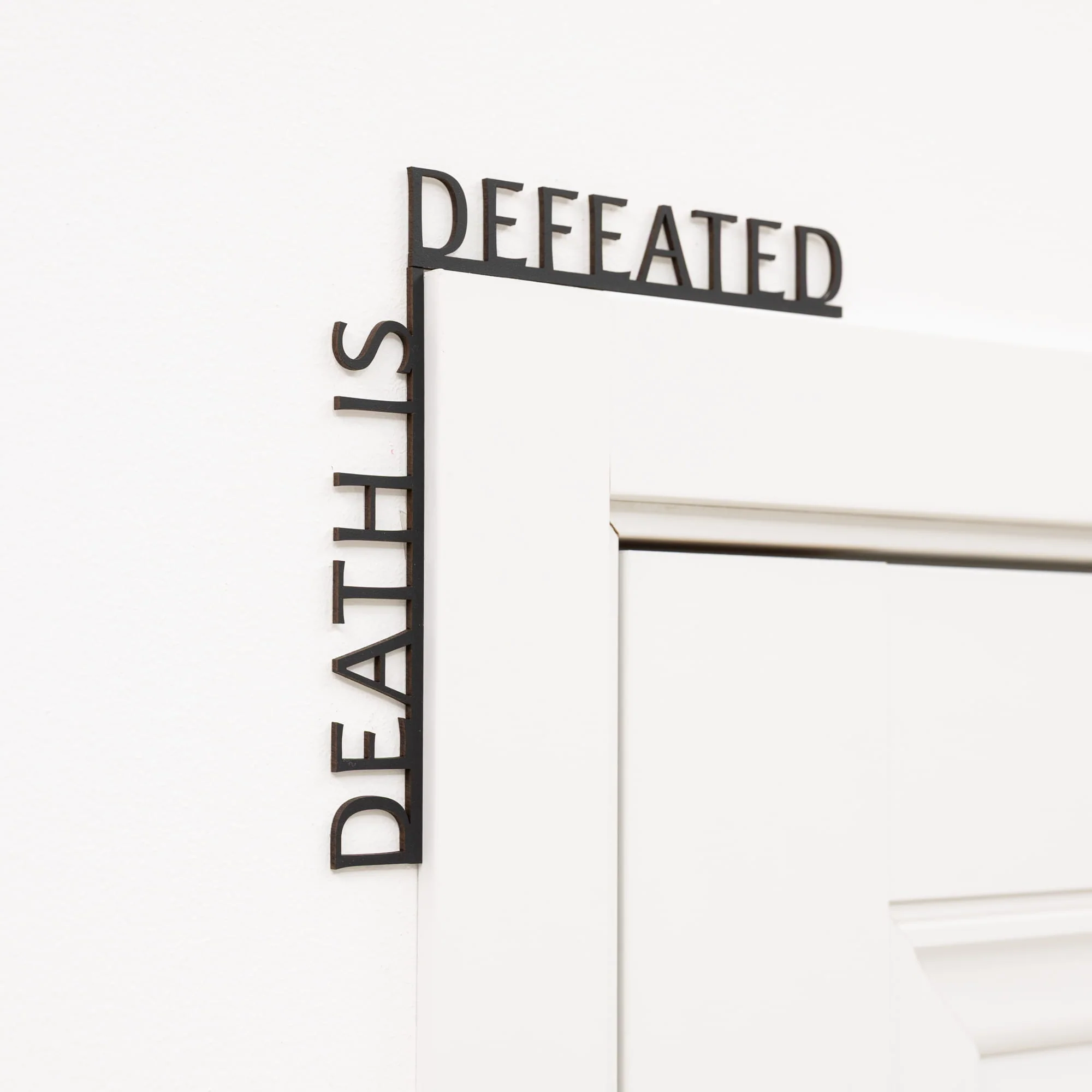 Wooden Corner Quote – Death Is Defeated - Image 7